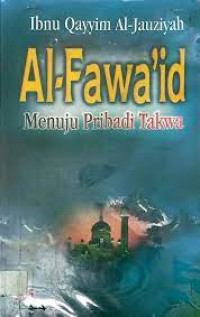 Image of Al-Fawa'id Menuju Pribadi Takwa