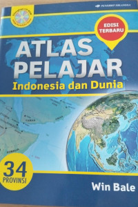 Image of Atlas Pelajar : Indonesia dan Dunia