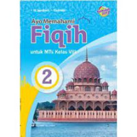 Image of Ayo Memahami Fiqih untuk MTs Kelas VIII