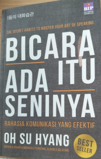 Image of Bicara Itu Ada Seninya 