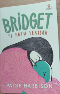 Image of Bridget : Si Ratu Sekolah