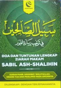 Image of Doa dan Tuntunan Lengkap Ziarah Makam Sabil Ash-Shalihin