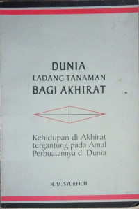 Image of Dunia Ladang Tanaman bagi Akhirat