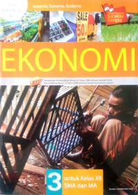Image of Ekonomi 3 : untuk Kelas XII SMA dan MA