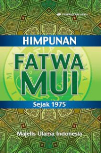 Image of Himpunan Fatwa MUI Sejak 1975