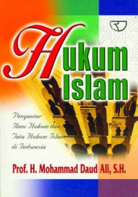 Image of Hukum Islam: Pengantar Ilmu Hukum dan Tata Hukum Islam di Indonesia