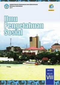 Image of Ilmu Pengetahuan Sosial : SMP/MTs Kelas VIII