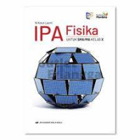 Image of IPA Fisika untuk SMA/MA Kelas X