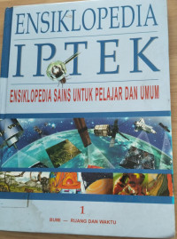 Image of Iptek : Ensiklopedia Sains Untuk Pelajar Dan Umum