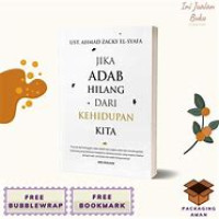 Image of Jika Adab Hilang Dari Kehidupan Kita