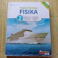 Image of Kajian Konsep Fisika Untuk Kelas XI SMA dan MA