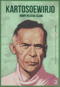 Image of Kartosoewirjo: Mimpi Negara Islam
