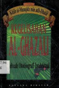 Image of Kegelisahan Al-Ghazali: Sebuah Otobiografi Intelektual