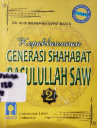 Image of Kepahlawanan Generasi Shahabat Rasulullah SAW Jilid 2