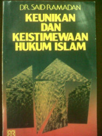 Image of Keunikan dan Keistimewaan Hukum Islam
