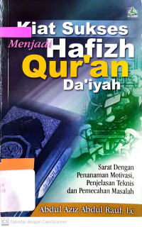 Image of Kiat Sukses Menjadi Hafizh Qur'an Da'iyah