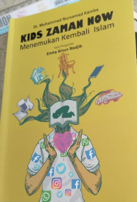 Image of Kids Zaman Now : Menemukan Kembali Islam