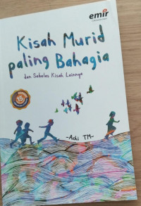 Image of Kisah Murid paling Bahagia : dan Sebelas Kisah Lainnya