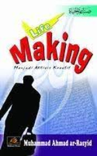 Image of Life Making: Menjadi Aktivis Kreatif
