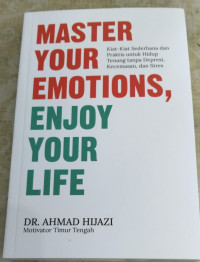 Image of Master Your Emotions, Enjoy Your Life