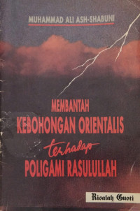 Image of Membantah Kebohongan Orientalis terhadap Poligami Rasulullah