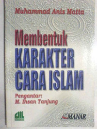 Image of Membentuk Karakter Cara Islam