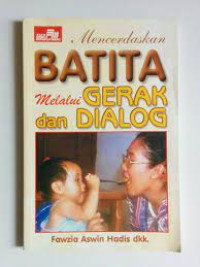 Image of Mencerdaskan Batita Melalui Gerak dan Dialog