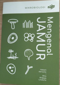 Image of Mengenal Jamur : Mikrobiologi