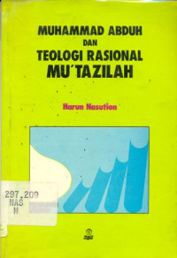 Image of Muhammad Abduh dan teologi rasional Mu'tazilah