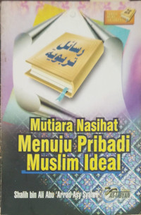 Image of Mutiara Nasihat Menuju Pribadi Muslim Ideal