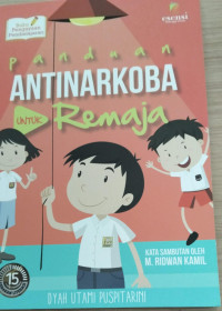 Image of Panduan Antinarkoba Untuk Remaja