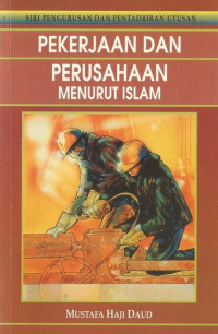 Image of Pekerjaan dan Perusahaan Menurut Islam
