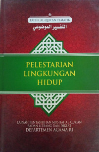 Image of Pelestarian Lingkungan Hidup (Tafsir Al-Quran Tematik)