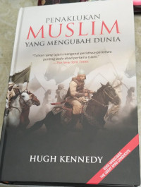 Image of Penaklukan MUSLIM Yang Mengubah Dunia