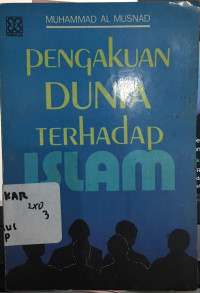 Image of Pengakuan Dunia Terhadap Islam