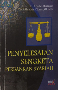 Image of Penyelesaian Sengketa Perbankan Syariah