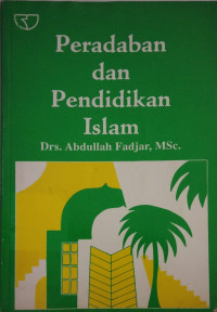 Image of Peradaban dan Pendidikan Islam