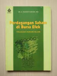 Image of Perdagangan Saham di Bursa Efek : Tinjauan Hukum Islam