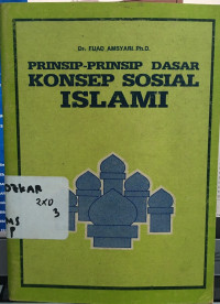 Image of Prinsip-prinsip Dasar Konsep Sosial Islam