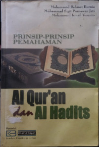 Image of Prinsip-Prinsip Pemahaman Al Qur'an dan Al Hadits