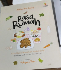 Image of Rasa Rumah : Cita Rasa Masakan Indonesia