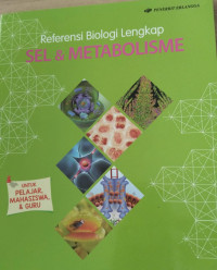 Image of Referensi abiologi Lengkap : Sel & Metabolisme