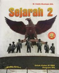 Image of Sejarah 2 : Untuk Kelas XI SMA Program IPA