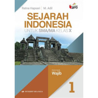 Image of Sejarah Indonesia : untuk SMA/MA Kelas X