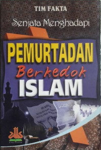 Image of Senjata Mmenghadapi Pemurtadan Berkedok Islam