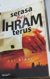 Image of Serasa Berihram Terus
