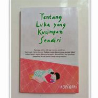 Image of Tentang Luka yang Kusimpan Sendiri