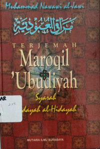 Image of Terjemah Maroqil 'Ubudiyah : Syarah Bidayah al-Hidayah