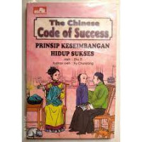 Image of The Chinese Code of Success Prinsip Keseimbangan Hidup Sukses